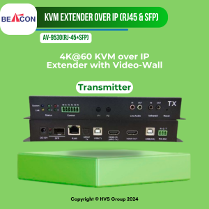 BEACON AV-9530(RJ-45+SFP) 4K@60 KVM over IP Extender with Video-Wall